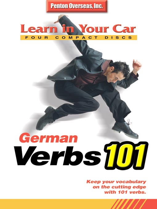 Title details for Learn in Your Car German Verbs 101 by Penton Overseas, Inc - Available